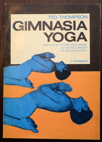 Ted Thompson Gimnasia Yoga