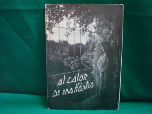 Luis María Penny, Al Calor De Una Hostia, México, 1961