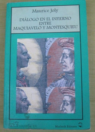 Dialogo En El Infierno Entre Maquiavelo Y Montesquieu