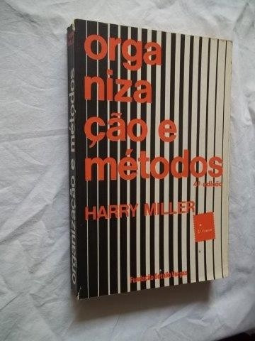 * Livro - Harry Miller - Organização E Metodos