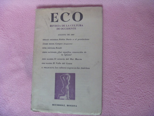 Eco. Revista De La Cultura De Occidente, Bogotá, 1967.