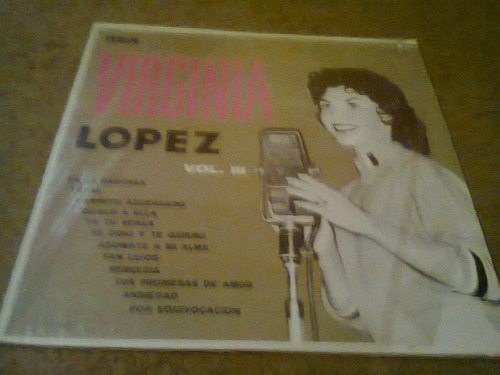 Disco Acetato De Virginia Lopez Vol.iii