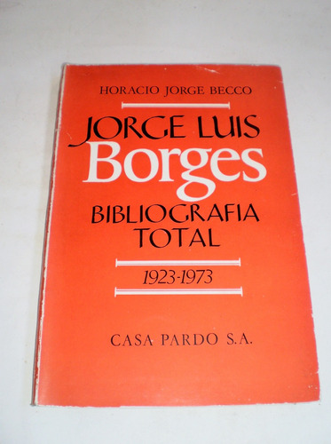 H J Becco Jorge Luis Borges Bibliografia Total