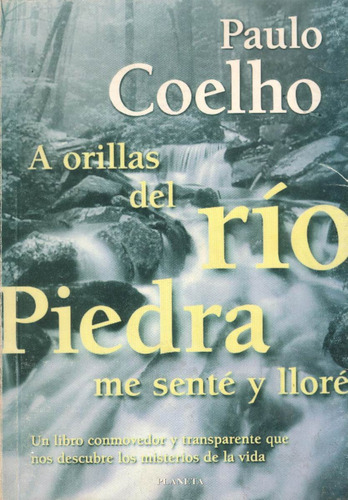 A Orillas Del Río Piedra, Paulo Coehlo