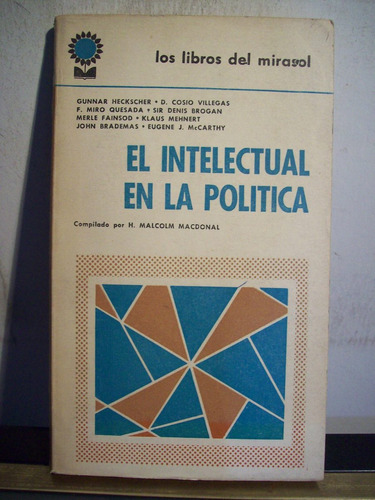 Adp El Intelectual En La Politica / Los Libros Del Mirasol