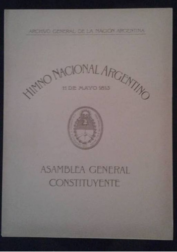 Himno Nacional Argentino Archivo General De La Argentina