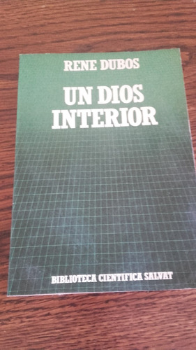 Libro Un Dios Interior Rene Dubos