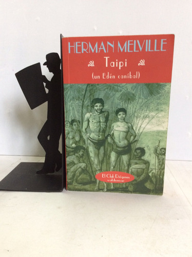 Imagen 1 de 6 de Taipi, Herman Melville, Un Edén Caníbal