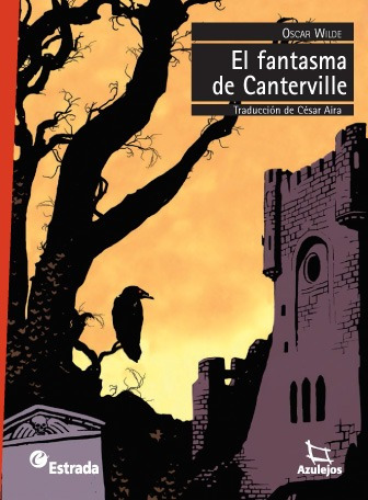 El Fantasma De Canterville  / Azulejos / Ed. Estrada