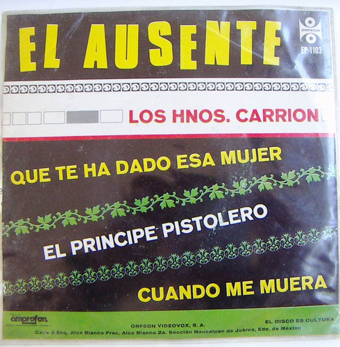 Rock Mexicano, Hermanos Carrion, El Ausente, Ep 7´,