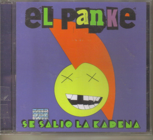 El Panke - Se Salio La Kadena ( Punk Rock De Argentina ) Cd
