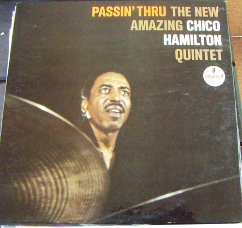 Jazz Inter, Chico Hamilton, Passin´ Thru Lp12´, Hecho En Usa