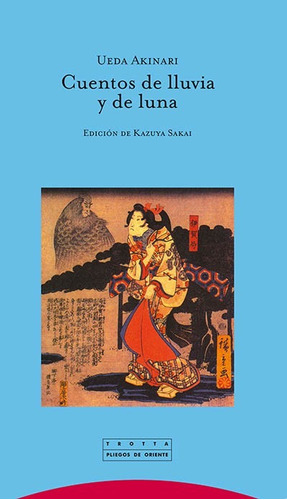 Cuentos De Lluvia Y De Luna - Ueda Akinari - Libro
