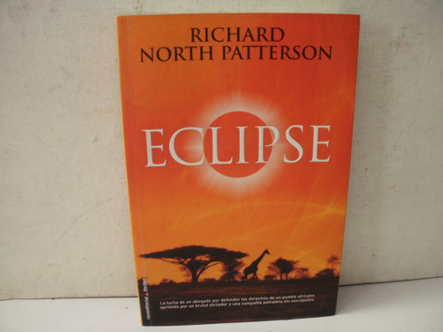 Eclipse - Richard North Patterson    