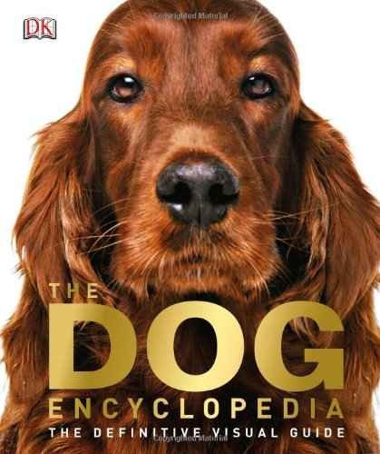 La Enciclopedia Del Perro