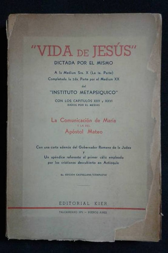 Vida De Jesus Dictada Por El Mismo