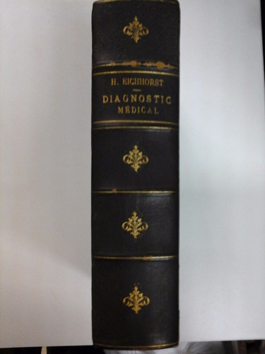 * Traite De Diagnostic Medical - Hermann Eichhorst