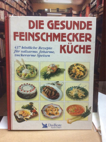 Cocina Gourmet Saludable. Recetas En Alemán.