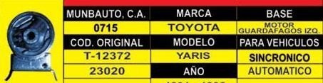 Base De Motor Izquierda Toyota Yaris Años 2000/2005