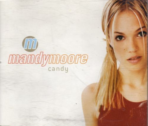 Mandy Moore  Candy  Cd Sencillo Raro, Mexicano