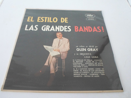 Glen Gray - El Estilo De Las Grandes Bandas - Lp Argentino