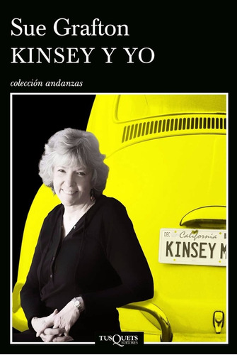 Kinsey Y Yo - Sue Grafton - Ed. Tusquets