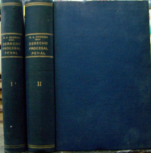 Derecho Procesal Penal * Mario A. Oderigo * 2 Tomos * 1952 *