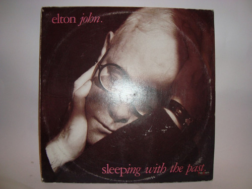 Disco Lp De Acetato Elton John, Sleeping With The Past