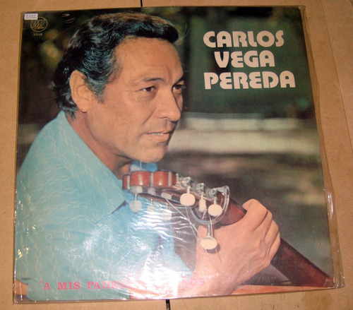 Carlos Vega Pereda A Mis Padres Salteños Lp Argentino Kktus