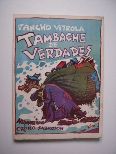 Tambache De Verdades - Humorismo - Pancho Vitrola 1968