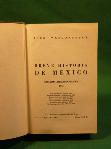 Vasconcelos, J. Breve Historia De México. 1960