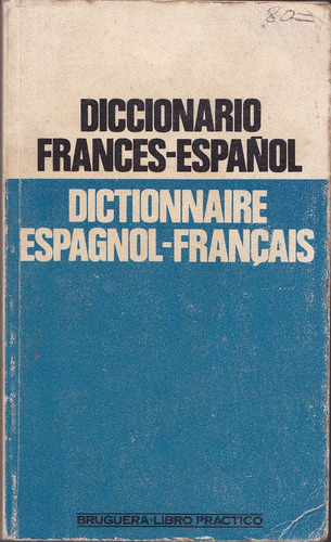 Diccionario Francés Español - Español Francés