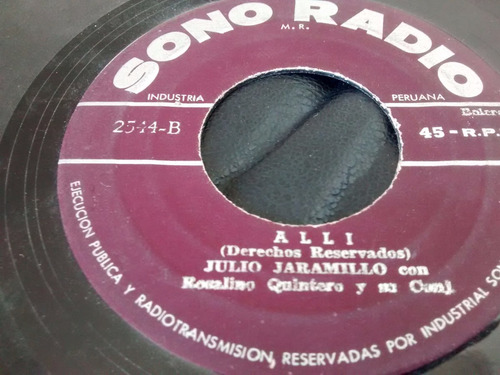 Vinilo Single De Julio Jaramillo - Alli ( P135