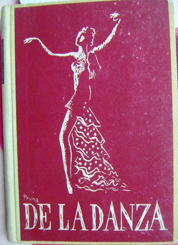 Libro, De La Danza, Sebastián Gasch, Pedro Pruna,