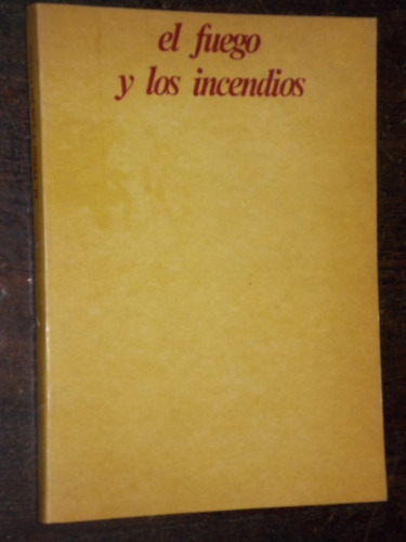 Juan Carlos Licastro El Fuego Incendio Firmado Dedicado 1976