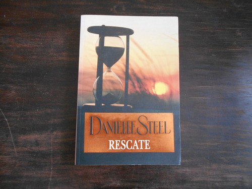 Rescate.                                     Danielle Steel.