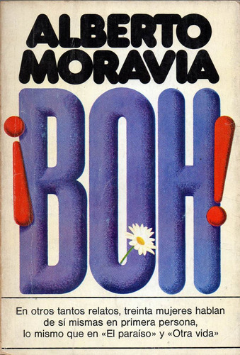 ¡ Boh !                                      Alberto Moravia