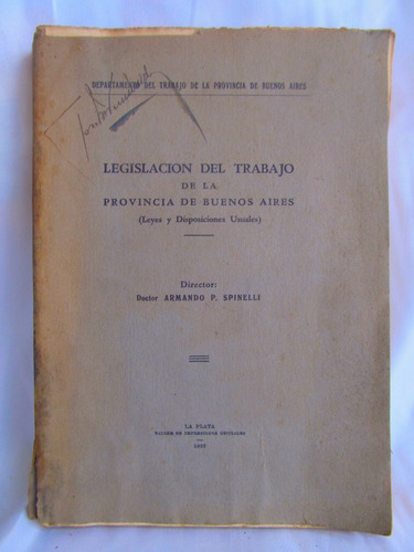 Legislacion Del Trabajo De La Provincia De Buenos Aires