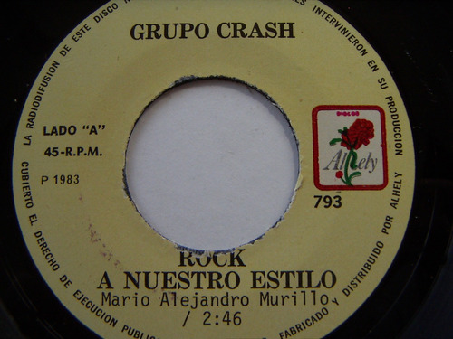 Rock Mexicano, Grupo Crash, Rock A Nuestro Estilo, Ep 7´,