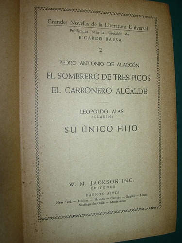 Libro Unico Hijo Leopoldo Alas Clarin Sombrero De Alarcon