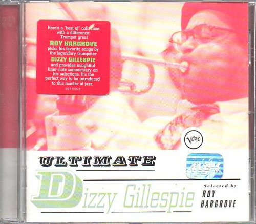 Ultimate Dizzy Gillespie Selected By Roy Hargrove - Cd Germa