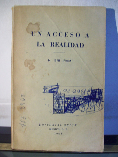 Adp Un Acceso A La Realidad Sri Ram / Ed Orion 1963 Mexico