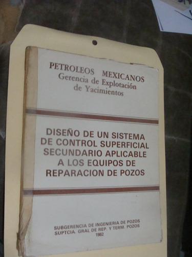 Libro Petroleos Mexicanos , Gerencia De Explotacion De Yacim