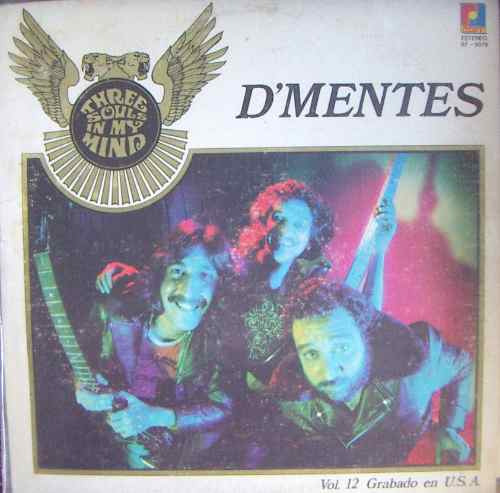 Rock Mexicano, Three Souls In My Mind, D´mentes, Lp 12´,