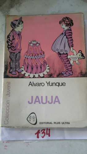 Jauja - Alvaro Yunke