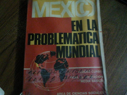 Libro Mexico En La Problematica Mundial