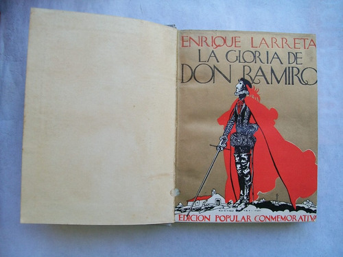 La Gloria De Don Ramiro Enrique Larreta  Paginas: 491