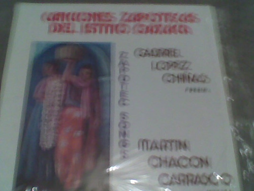 L.p.canciones Zapotecas