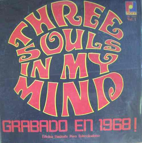 Rock Mex, Three Souls In My Mind, ( Grabado En 1968), Lp 12´