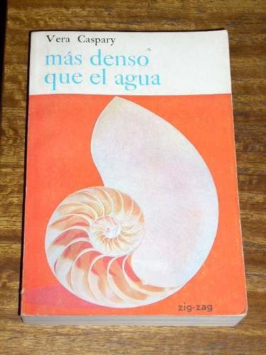 Más Denso Que El Agua - Vera Caspary (Usado)